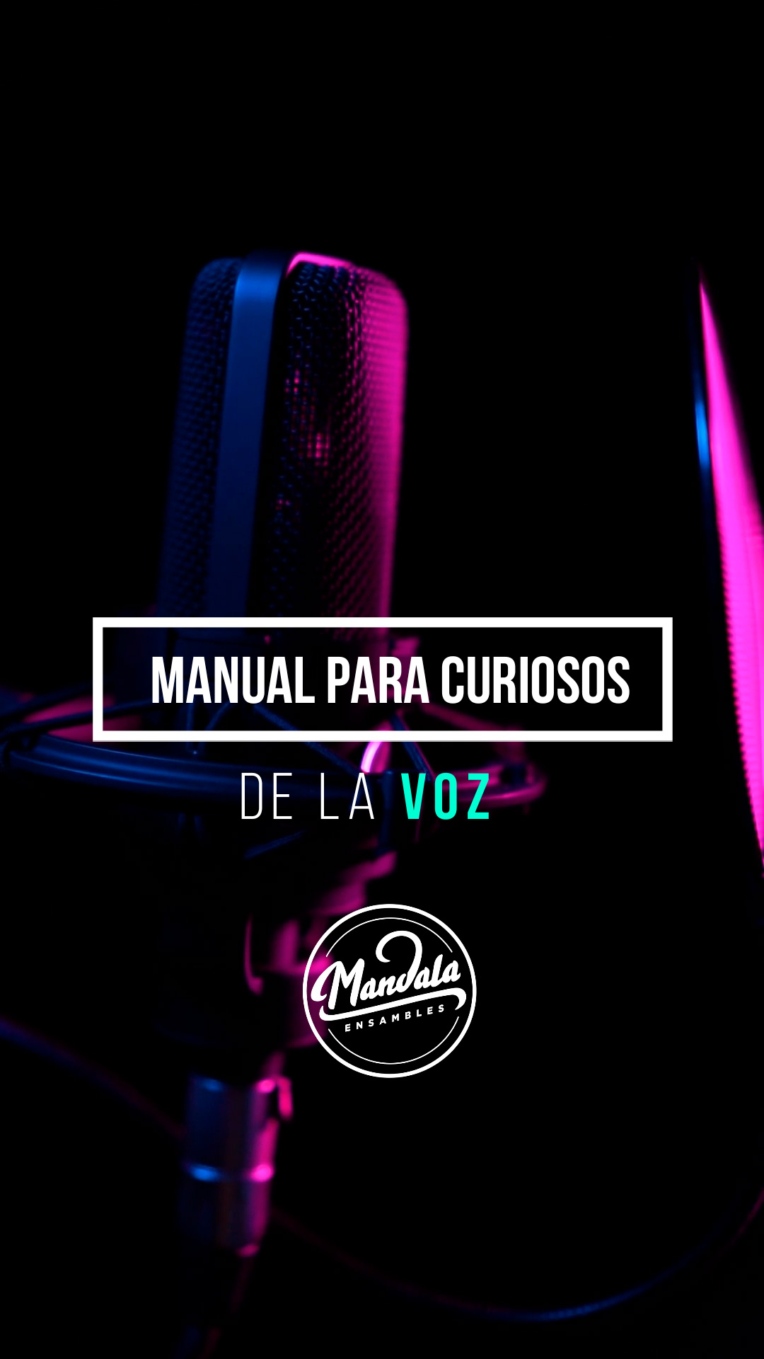 Manual para curiosos de la voz
